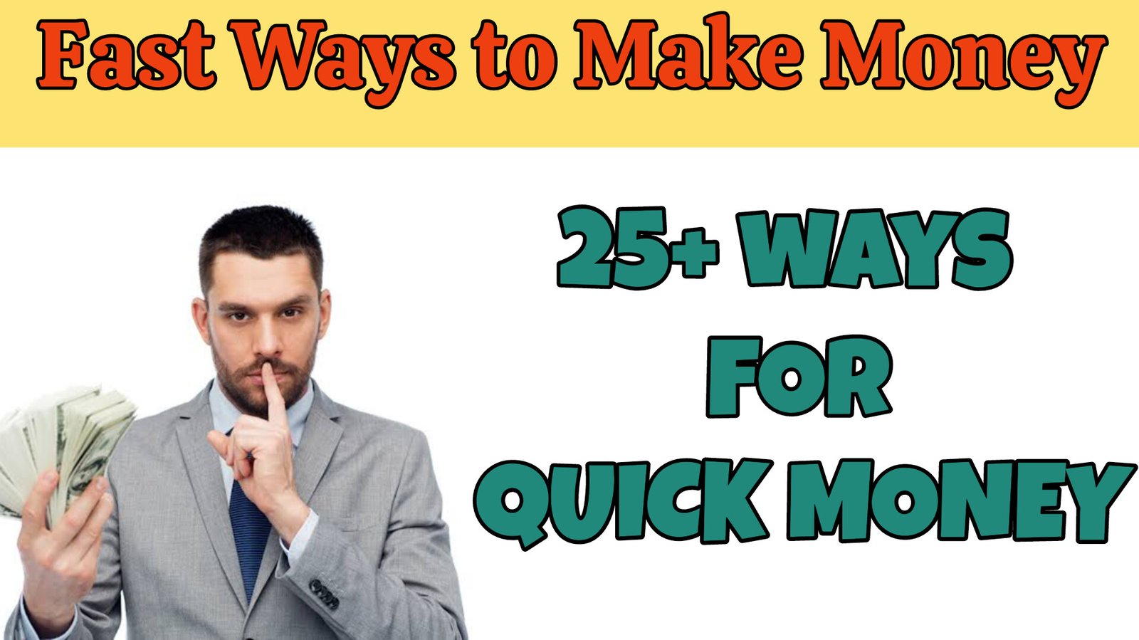 How to Make Money Fast,how to earn money fast,How to Make Quick Money, easy ways to make money